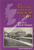 The Story and Tales of the Buchan Line  by SANGSTER, Alan H. 